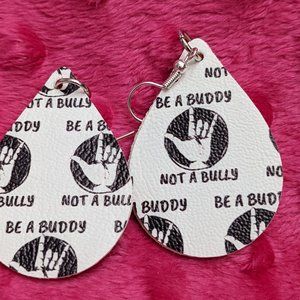 faux leather earrings/Bully Abuse Earrings Awareness Don't be a bully
